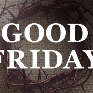 Good Friday 2020