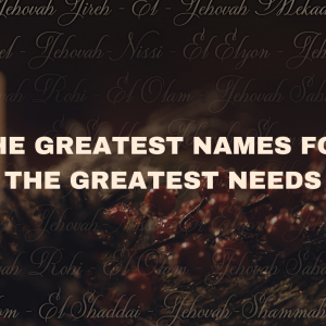 The Greatest Names For The Greatest Needs