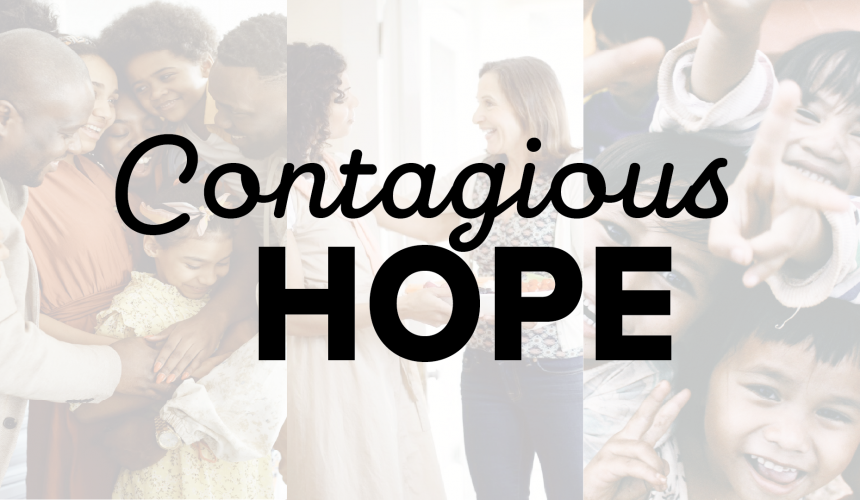 Contagious Hope